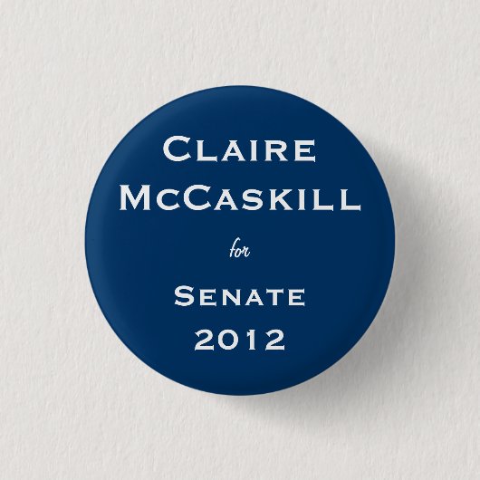 Claire McCaskill voor Senaat Ronde Button 3,2 Cm (Voorkant)