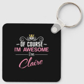 Claire, natuurlijk ben ik Geweldige naam Sleutelhanger (Achterkant)