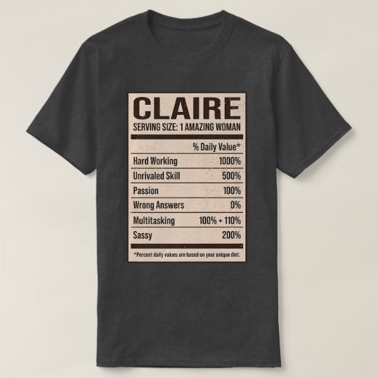 Claire Nutrition Facts Name Nickname Alias Title F T-shirt (Design voorkant)