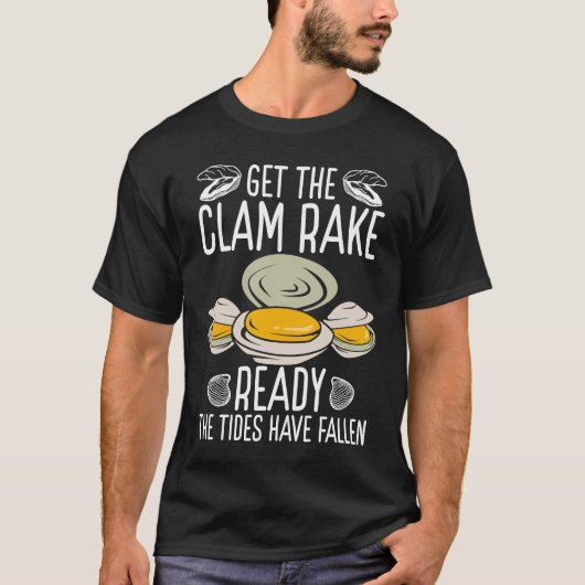 Clam Digging Haal de Clam Rake klaar Digger Clammi T-shirt (Voorkant)