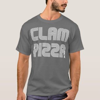 Clam Pizza Retro 70s 80s Funny T-shirt