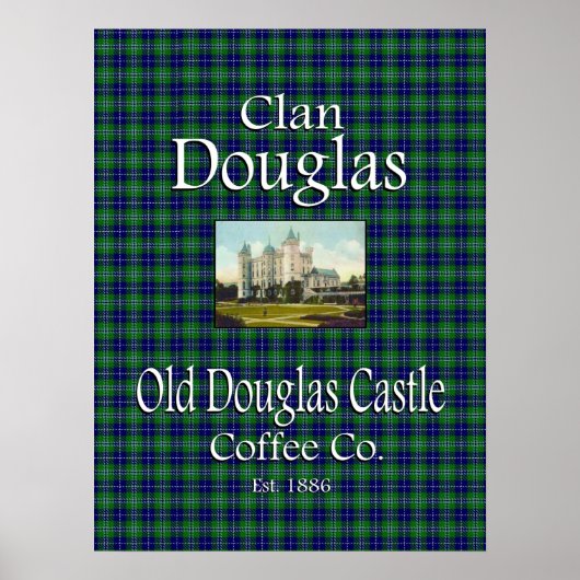 Clan Douglas Old Douglas Castle Coffee Co. Poster (Voorkant)