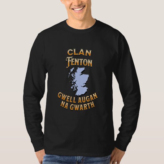 Clan Fenton Scottish Motto Crest T-shirt (Voorkant)