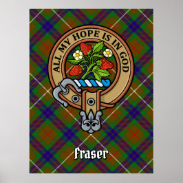 Clan Fraser Crest over jagen Tartan Poster