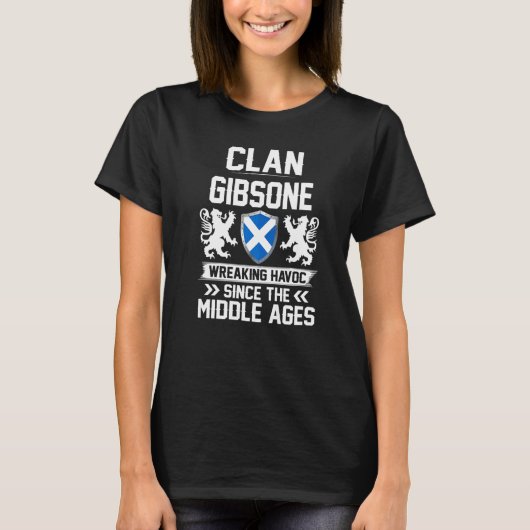 Clan Gibsone Scottish Family Clan Scotland Wreakin T-shirt (Voorkant)