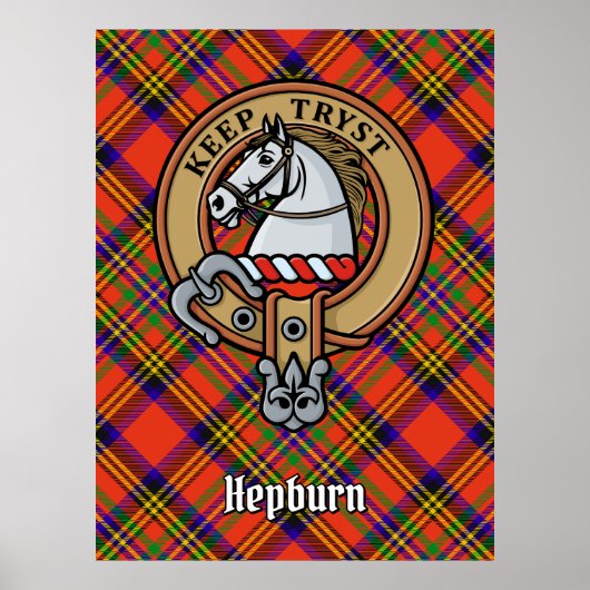Clan Hepburn Crest over Tartan Poster (Voorkant)