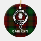 Clan Kerr Crest Badge en Tartan Keramisch Ornament (Voorkant)