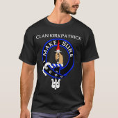 Clan Kirkpatrick Badge T-Shirt w/Make Sure (Voorkant)
