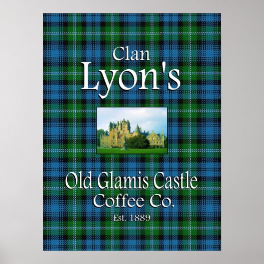 Clan Lyon's Old Glamis Castle Coffee Co. Poster (Voorkant)