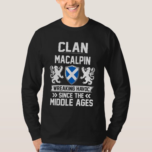 Clan Macalpin Schotse familie Clan Schotland Wreak T-shirt (Voorkant)