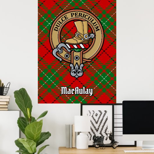 Clan MacAulay Crest boven Tartan Poster (Thuiskantoor)