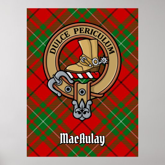 Clan MacAulay Crest boven Tartan Poster (Voorkant)