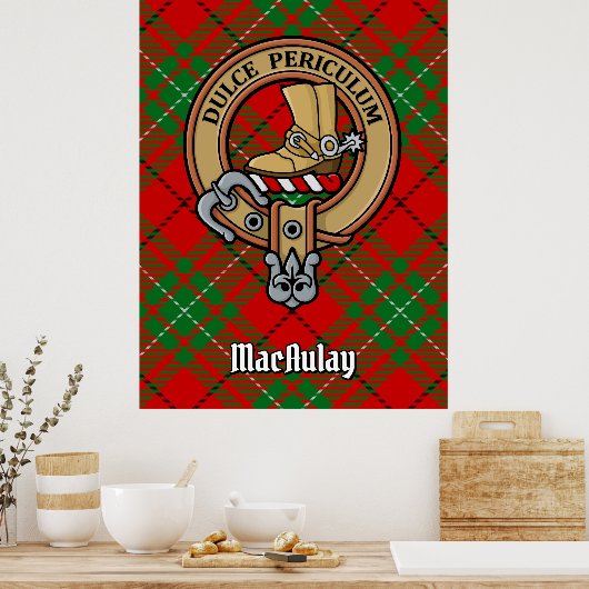 Clan MacAulay Crest boven Tartan Poster (Keuken)