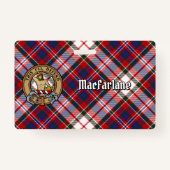 Clan MacFarlane Crest over Jurk Tartan Badge (Voorkant)