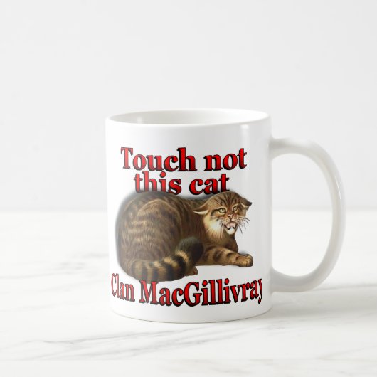 Clan MacGillivray touch not this Cat Scottish Cup Koffiemok (Rechts)