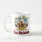 Clan MacIntosh Dreaming of Home Moy Hall Koffiemok (Links)