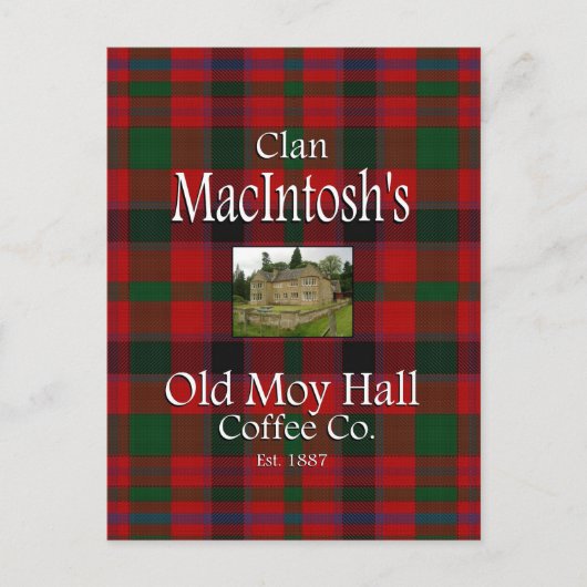 Clan MacIntosh's Old Moy Hall Coffee Co. Briefkaart (Voorkant)