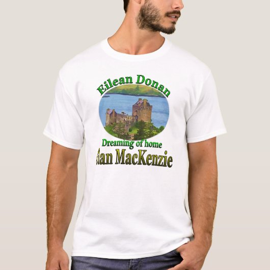 Clan MacKenzie Dreaming van Home Eilean Donan T-shirt (Voorkant)