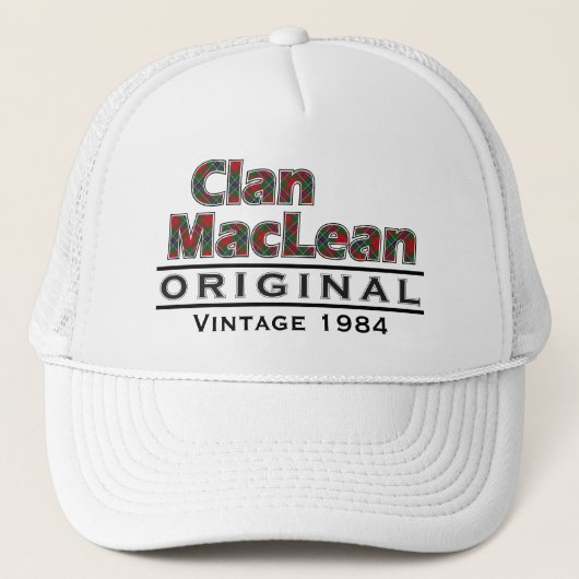 Clan MacLean  past uw geboortejaar aan Trucker Pet (Voorkant)