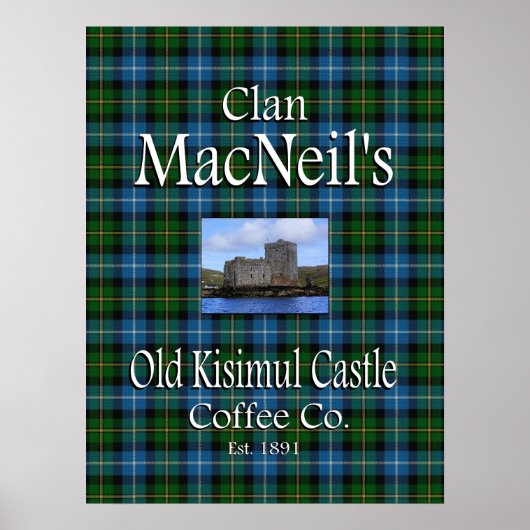 Clan MacNeil's Old Kisimul Castle Coffee Co. Poster (Voorkant)