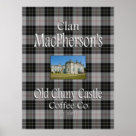 Clan MacPherson's Old Cluny Castle Coffee Co. Poster (Voorkant)