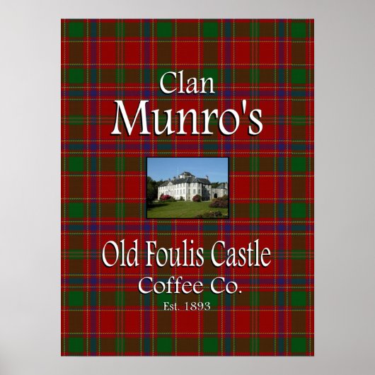 Clan Munro's Old Foulis Castle Coffee Co. Poster (Voorkant)