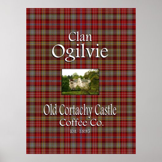 Clan Ogilvie's Old Cortachy Castle Coffee Co. Poster (Voorkant)