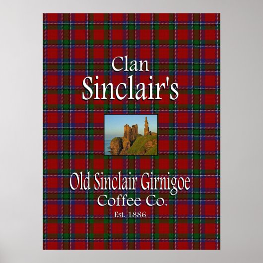 Clan Sinclair's Old Sinclair Girnigoe Coffee Co. Poster (Voorkant)
