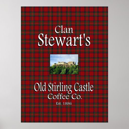 Clan Stewart's oude Stirling Castle Coffee Co. Poster (Voorkant)