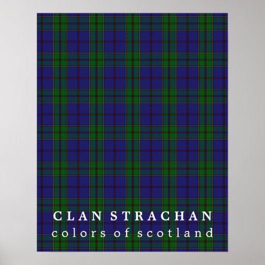 Clan Strachan Colors of Scotland Tartan Poster (Voorkant)