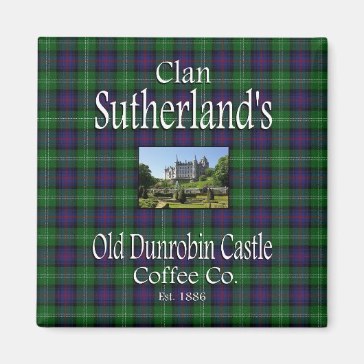 Clan Sutherland's Old Dunrobin Castle Coffee Co. Magneet (Voorkant)