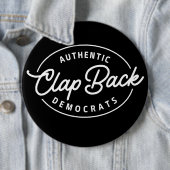 Clapback Democraten Ronde Button 6,0 Cm (In situ)