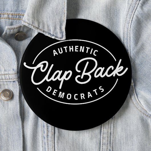 Clapback Democraten Ronde Button 6,0 Cm (In situ)