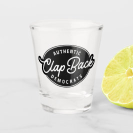 Clapback Democraten Shot Glas