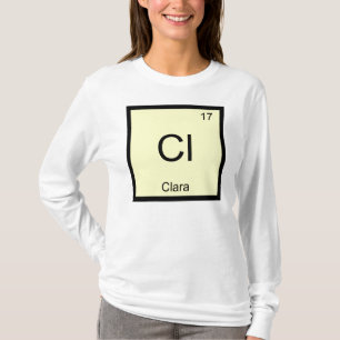 Clara Naam Chemie Element Periodiek Systeem T-shirt