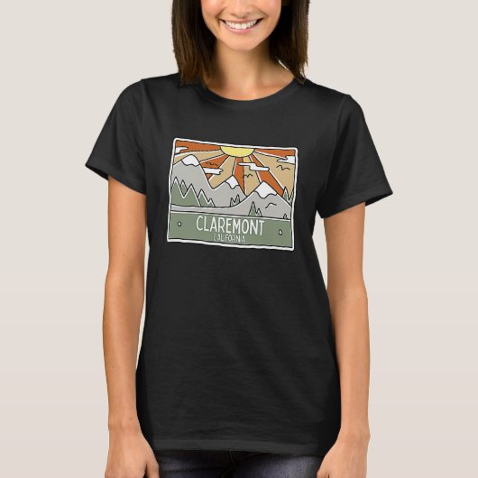 Claremont California Mountains Sunshine CA Trip So T-shirt (Voorkant)