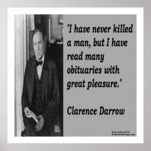 Clarence Darrow & Doden Quote Poster