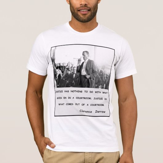 Clarence Darrow Justice gaat uit Courtroom T-shirt (Voorkant)