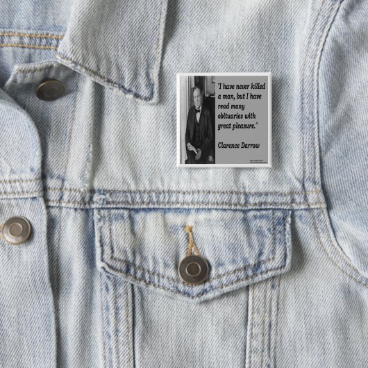 Clarence Darrow & Obituary Quote Vierkante Button 5,1 Cm (In situ)