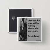 Clarence Darrow & Obituary Quote Vierkante Button 5,1 Cm (Voorkant /achterkant)
