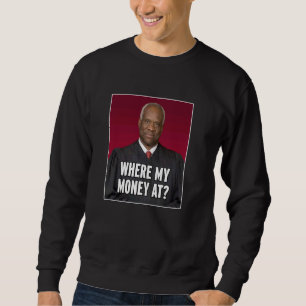 Clarence Thomas, waar mijn geld is Trui
