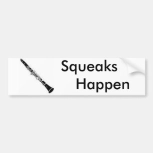 Clarinet Bumpersticker "Squeaks Happen"