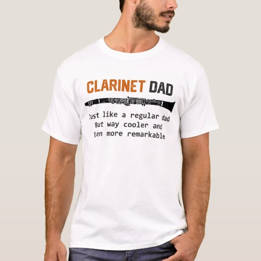 Clarinet Dad Funny Marching Band Clarinetist Gift T-shirt (Voorkant)