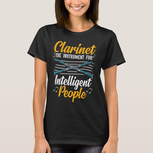 Clarinet the instrument for intelligent people Cla T-shirt (Voorkant)