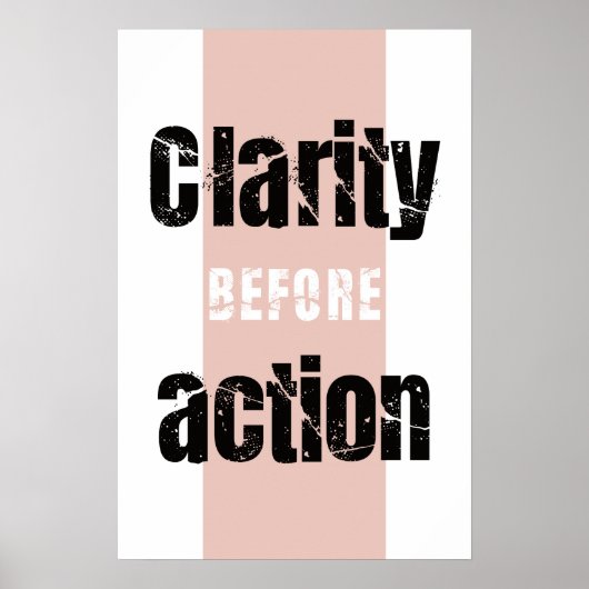 Clarity Before Action Minimalistische Verticale Po Poster (Voorkant)