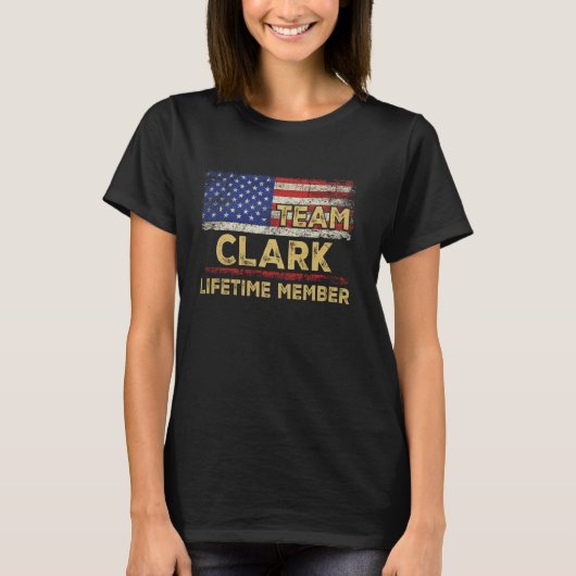 Clark Achternaam Shirt Team Clark Lifetime Member (Voorkant)