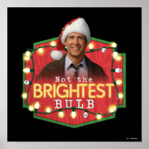 Clark Griswold   Niet de Brigade-lamp Poster