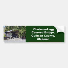 Clarkson Covered Bridge Alabama Bumpersticker