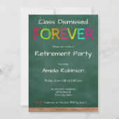 Class Dismissed Forever Teacher Retirement Party Kaart (Voorkant)