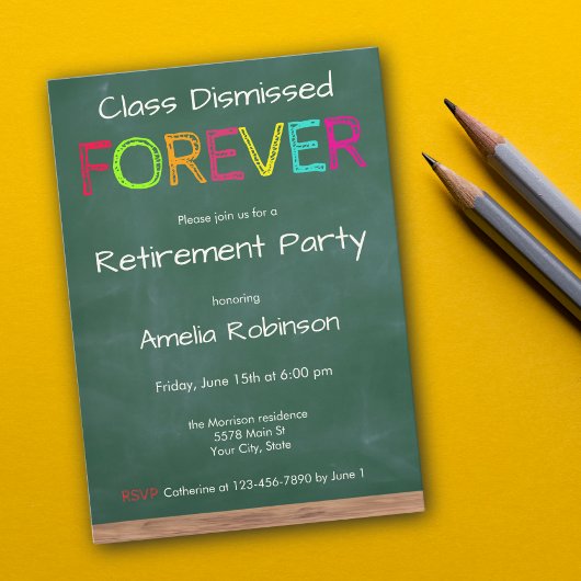 Class Dismissed Forever Teacher Retirement Party Kaart